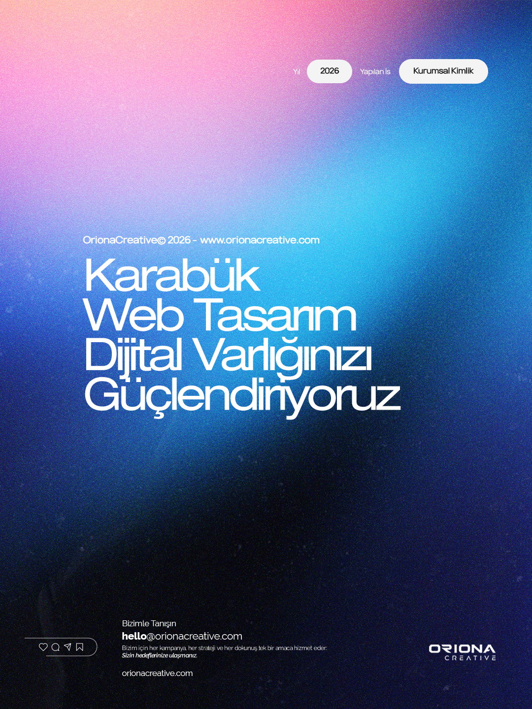 Oriona Creative, Karabük web tasarım ve kreatif reklam ajansı hizmetleriyle markanızı dijitalde parlatıyor.