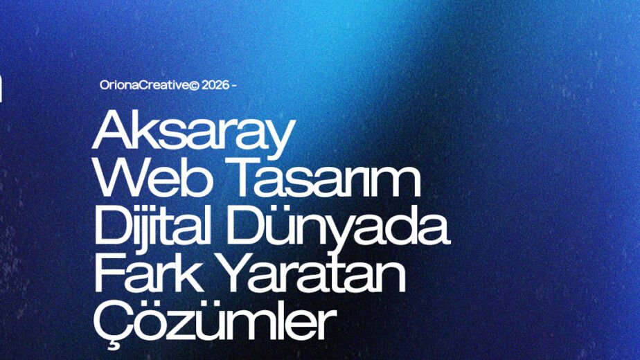 Aksaray profesyonel web tasarım, kurumsal yazılım ve dijital pazarlama ajansı