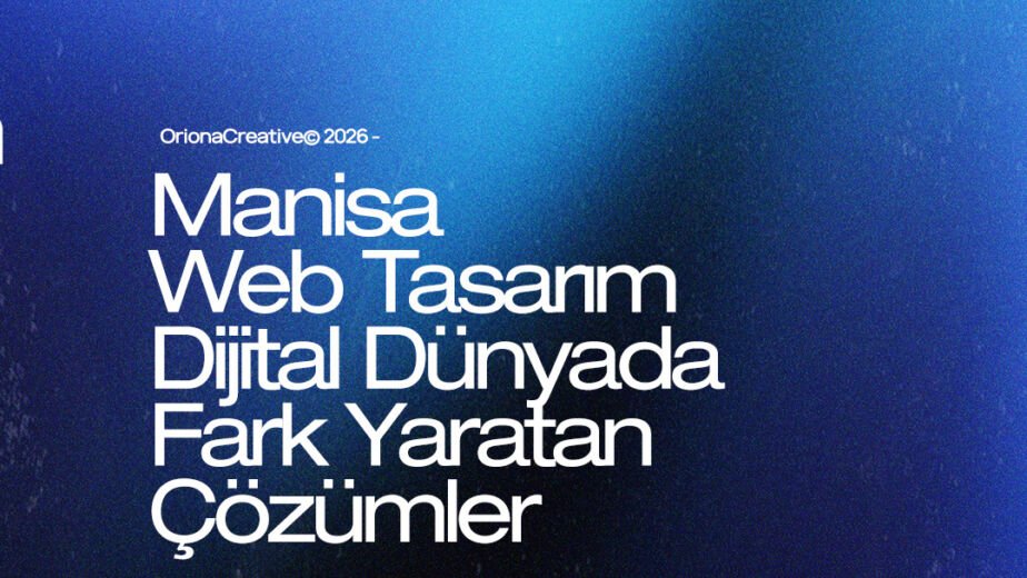Manisa profesyonel web tasarım, kurumsal yazılım ve dijital pazarlama