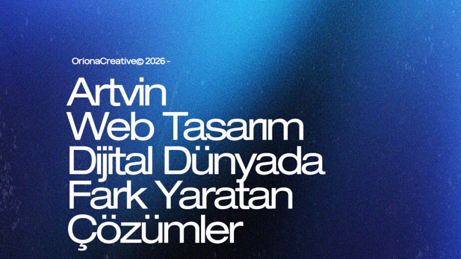 Artvin web tasarım ve dijital çözümler
