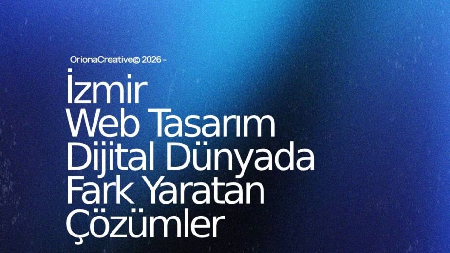 İzmir profesyonel web tasarım, e-ticaret ve dijital pazarlama ajansı