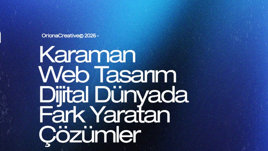 Karaman profesyonel web tasarım, e-ticaret ve kurumsal yazılım ajansı