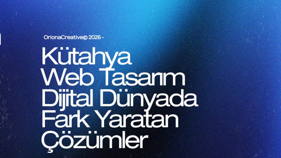 Kütahya profesyonel web tasarım, e-ticaret ve dijital pazarlama hizmetleri