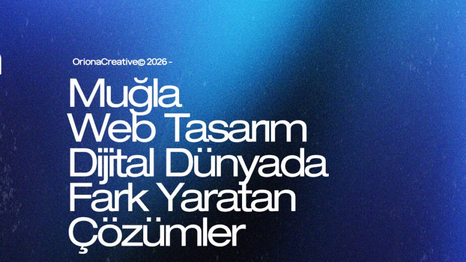 Muğla profesyonel web tasarım, turizm yazılımları ve dijital pazarlama