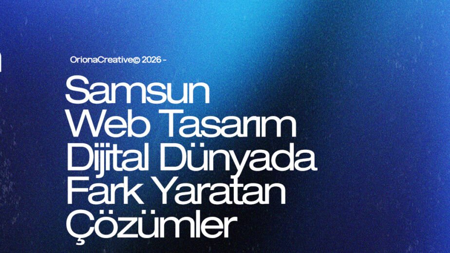 Samsun profesyonel web tasarım, kurumsal yazılım ve dijital pazarlama ajansı